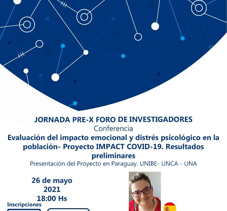 Socialización de los avances de la Investigación «Evaluación del impacto emocional y distrés psicológico en la población»-Proyecto IMPACTCOVID-19